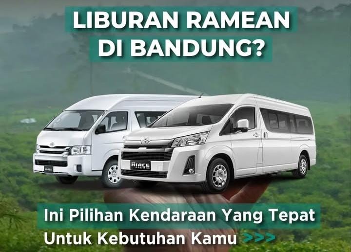 SEwa hiace Bandung dari Karzana Trans lebih nyaman